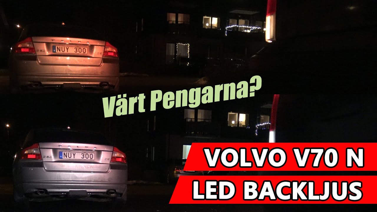 LED Backljus till Glenn - Volvo V70n