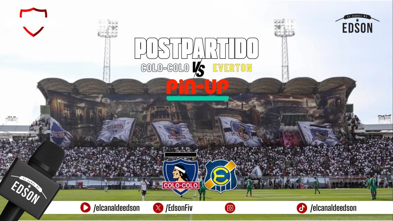 🎤 EL POSTPARTIDO: EVERTON VS COLO COLO | SEGUNDA FECHA CAMPEONATO NACIONAL &ndash; LIGA DE PRIMERA
