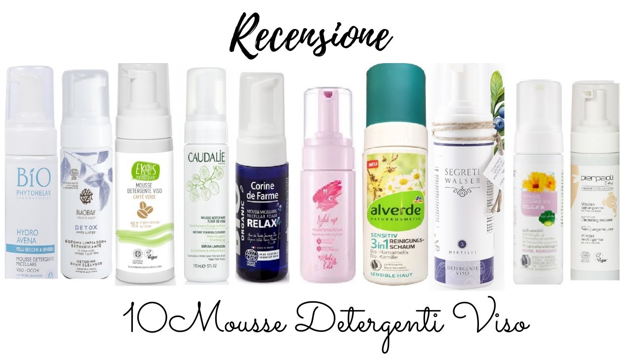 🔝TOP 10 MOUSSE Detergenti Viso a confronto | Skincare Routine💆‍♀️