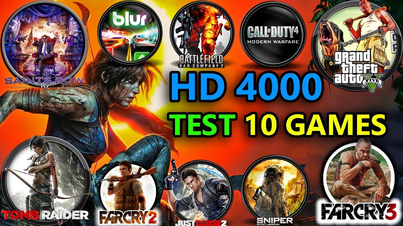 Test 10 Games Intel HD Graphics 4000 In 2024