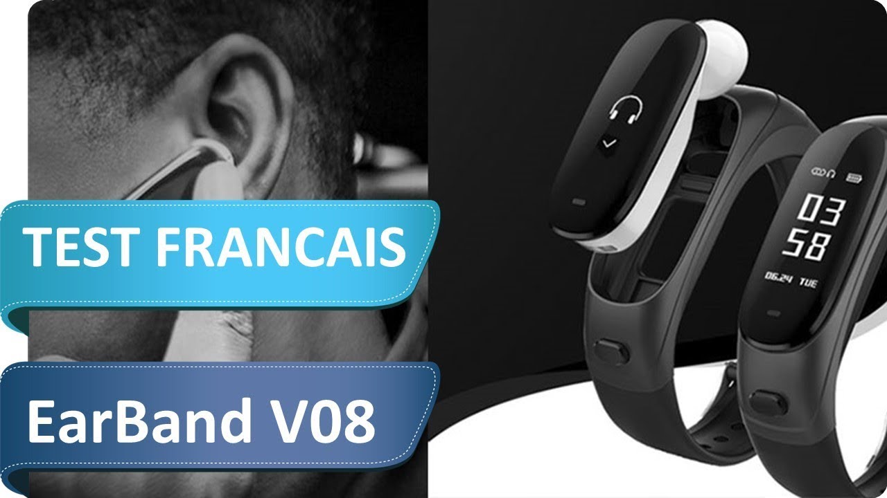 Test de la EarBand V08 : la smartband 2 en 1 avec oreillette bluetooth
