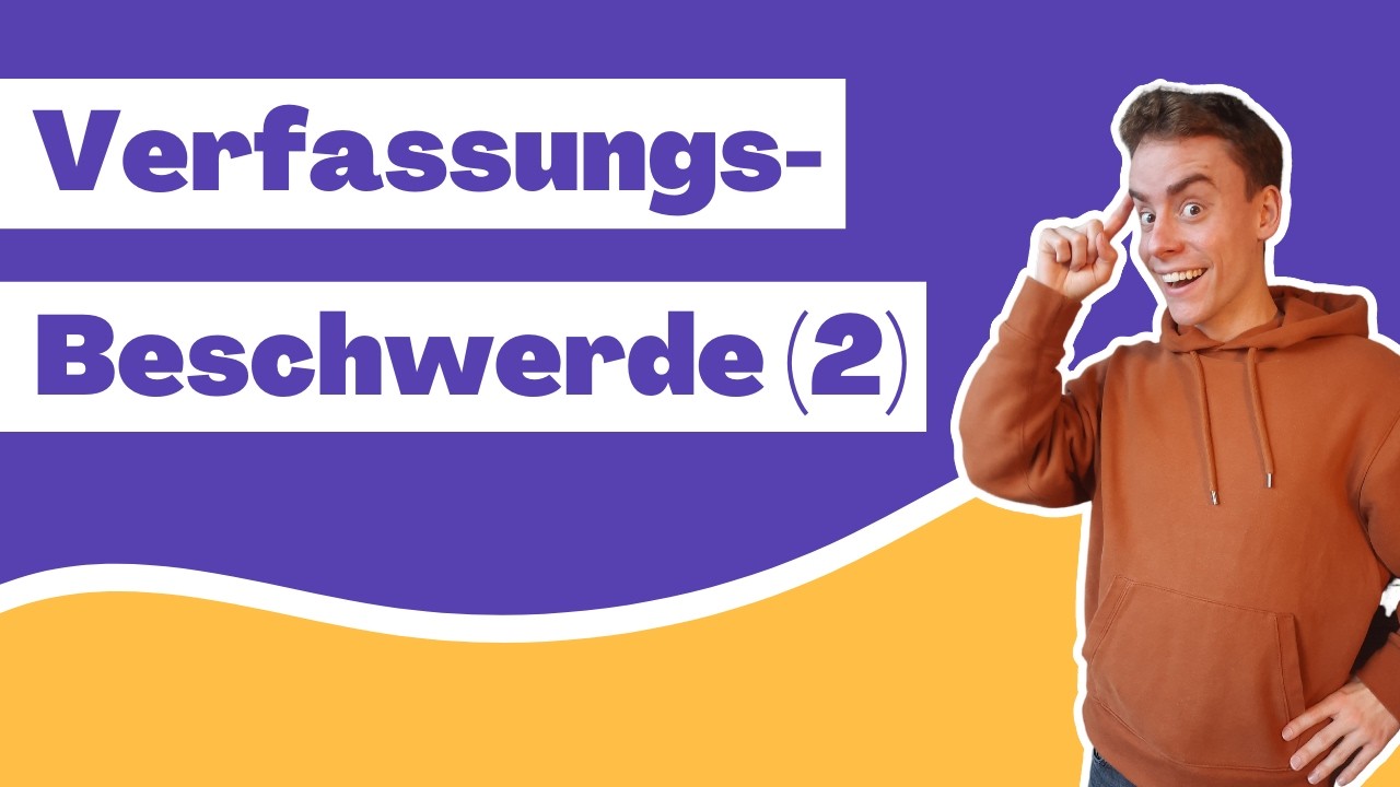 Verfassungsbeschwerde Begr&uuml;ndetheit Schema