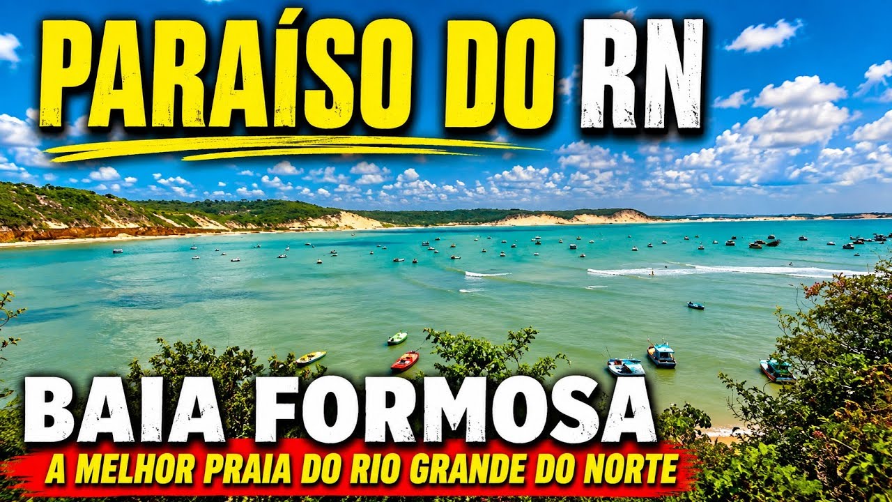 BAIA FORMOSA A MELHOR PRAIA DO RIO GRANDE DO NORTE