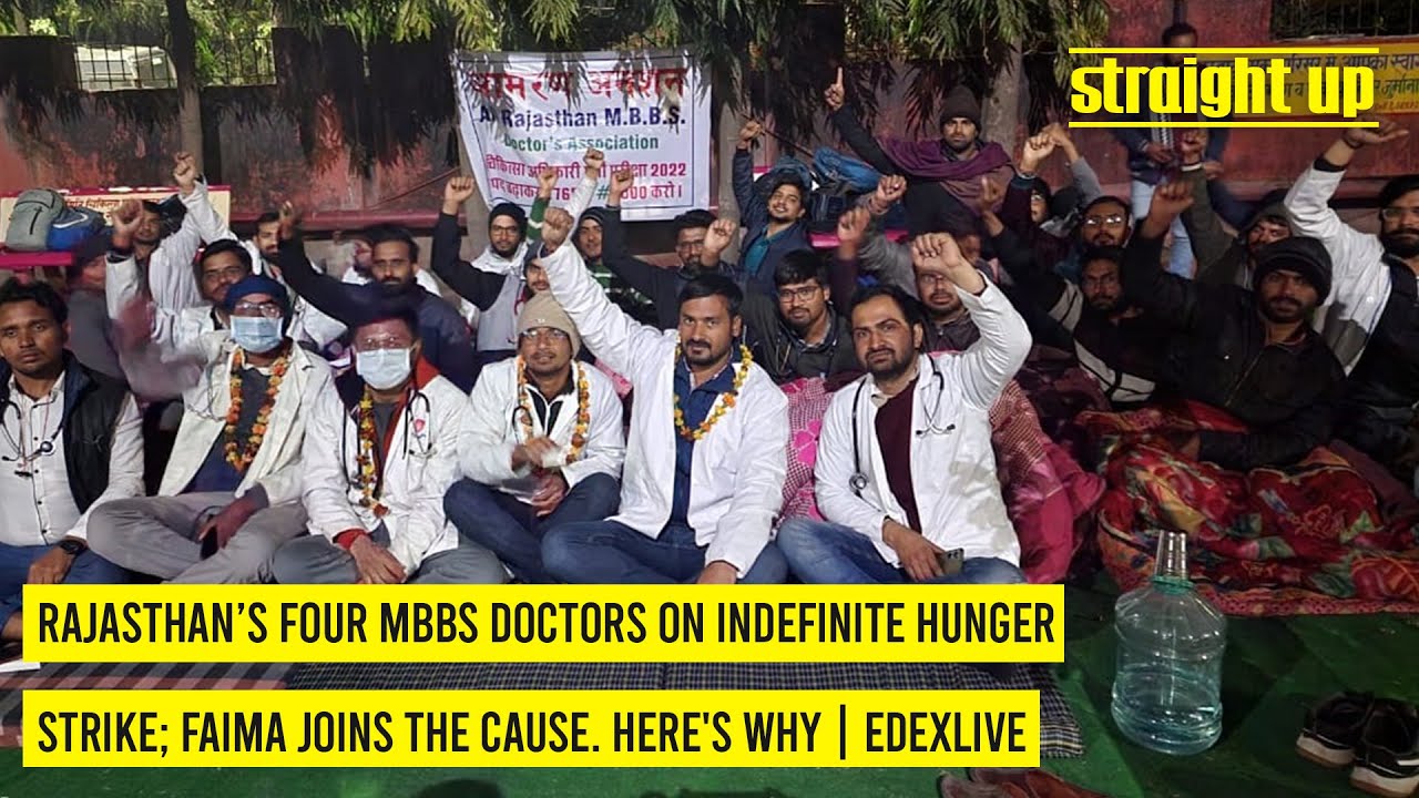 Rajasthan&rsquo;s four MBBS doctors on indefinite hunger strike; FAIMA joins the cause. Here's why