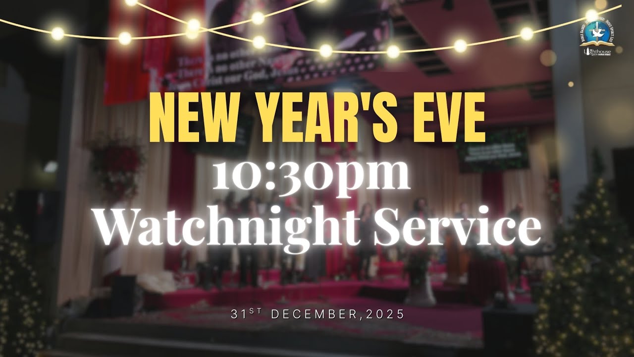 10:30pm New Year's Eve Service 2025