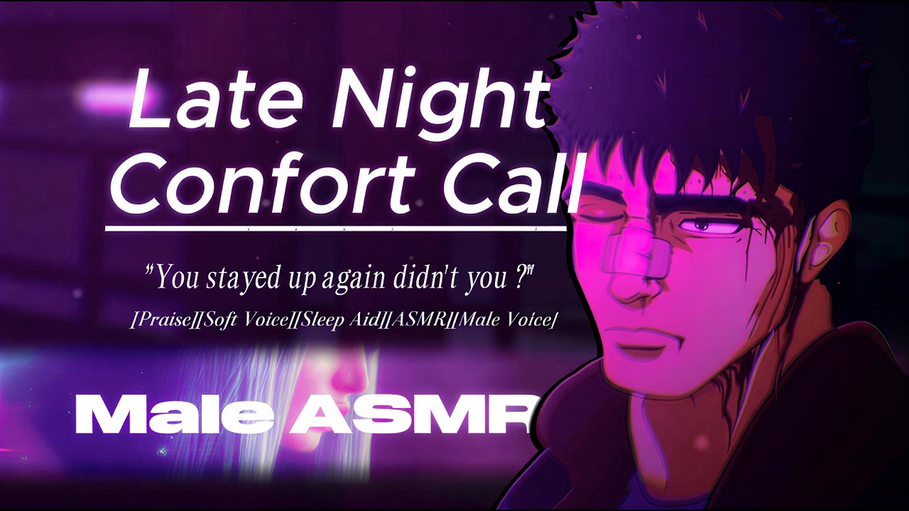 You Stayed Up Again, Didn't You? | Late Night Confort Call [Praise][Soft Voice][Sleep Aid][ASMR]