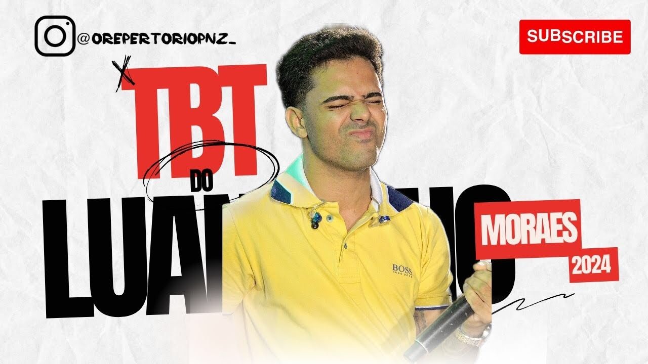 LUANZINHO MORAES - TBT 2024 [ MÚSICAS INÉDITAS ]