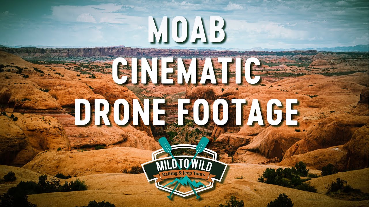 Moab Utah -  Cinematic Drone Footage | Mild to Wild