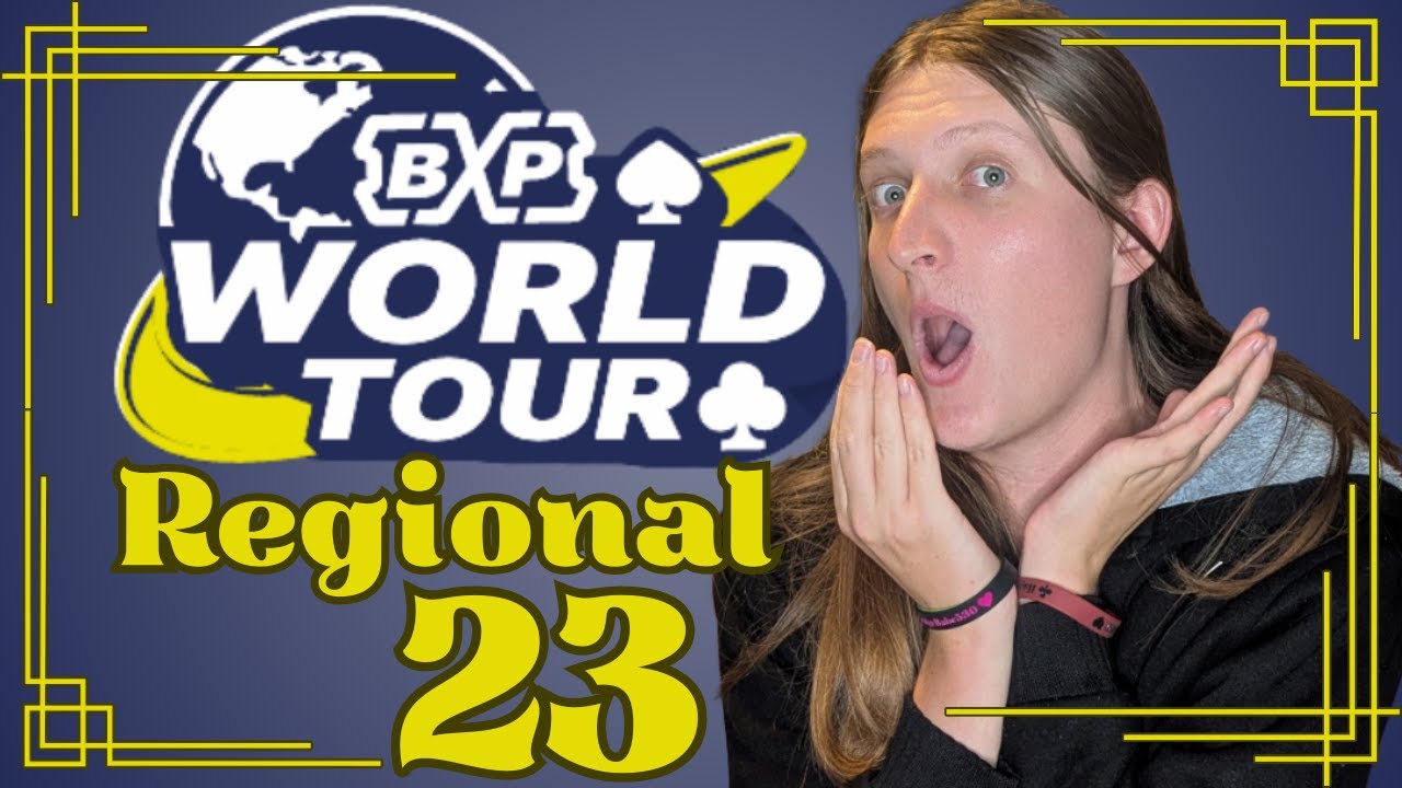 BXP World Tour Regional Phase Day 23