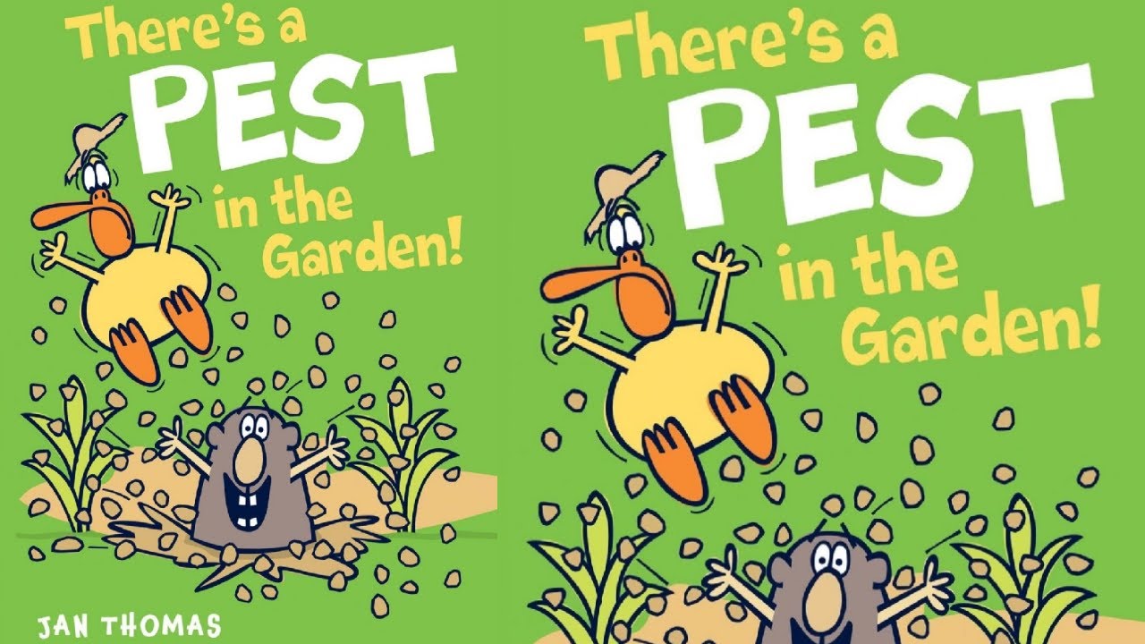 There's a Pest in The Garden! by Jan Thomas.| Read Aloud Book. | Get Read To Read And Laugh!