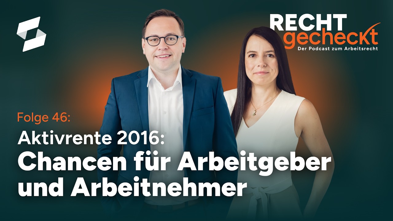 (46) Aktivrente 2026: Chancen für Arbeitgeber und Arbeitnehmer