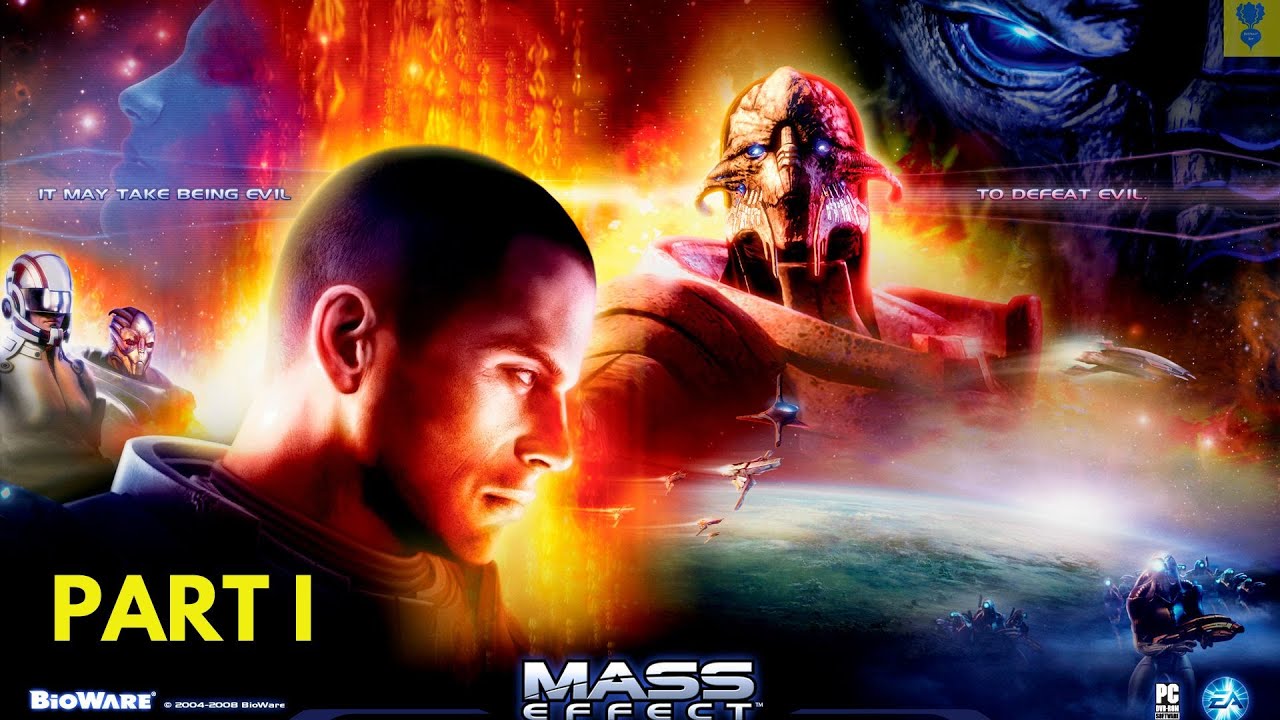 MASS EFFECT - PART 1