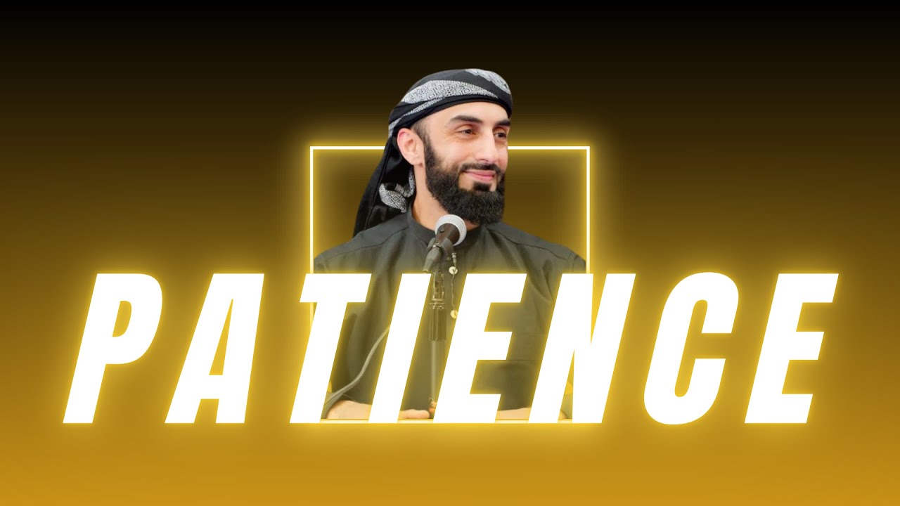 Allah Loves Those Who Are Patient I Sheikh Ali Hammuda