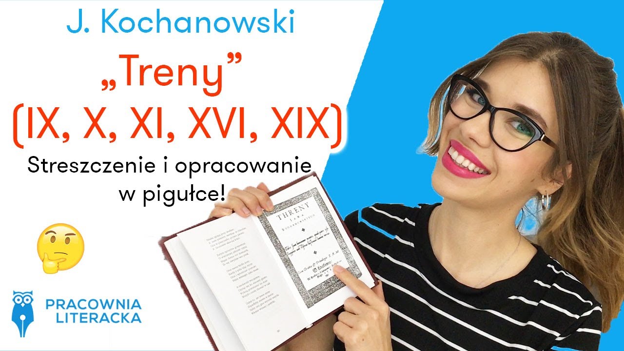J. Kochanowski - „Treny” (IX, X, XI, XVI, XIX) Streszczenie i opracowanie #matura #matura2020