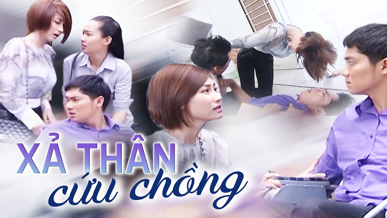 XẢ THÂN CỨU CHỒNG | Phim Việt Nam Mới Hay Nhất 2025 | Phim Truyền Hình Việt Nam | Phim THVL