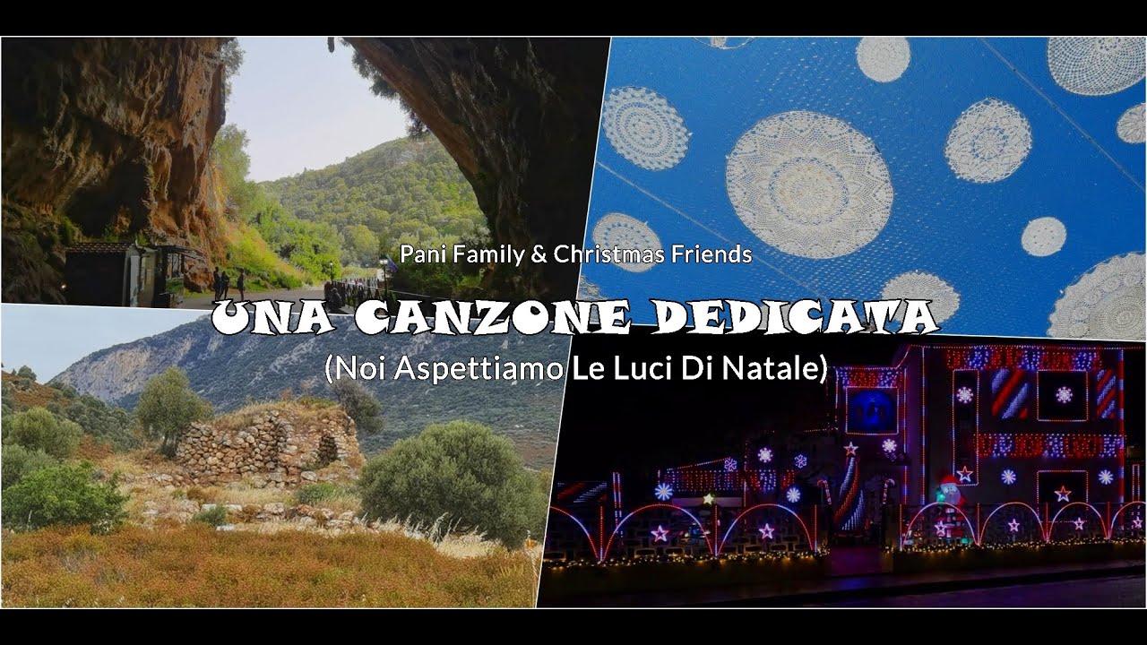 Una Canzone Dedicata  - Pani Family ft. Christmas Friends