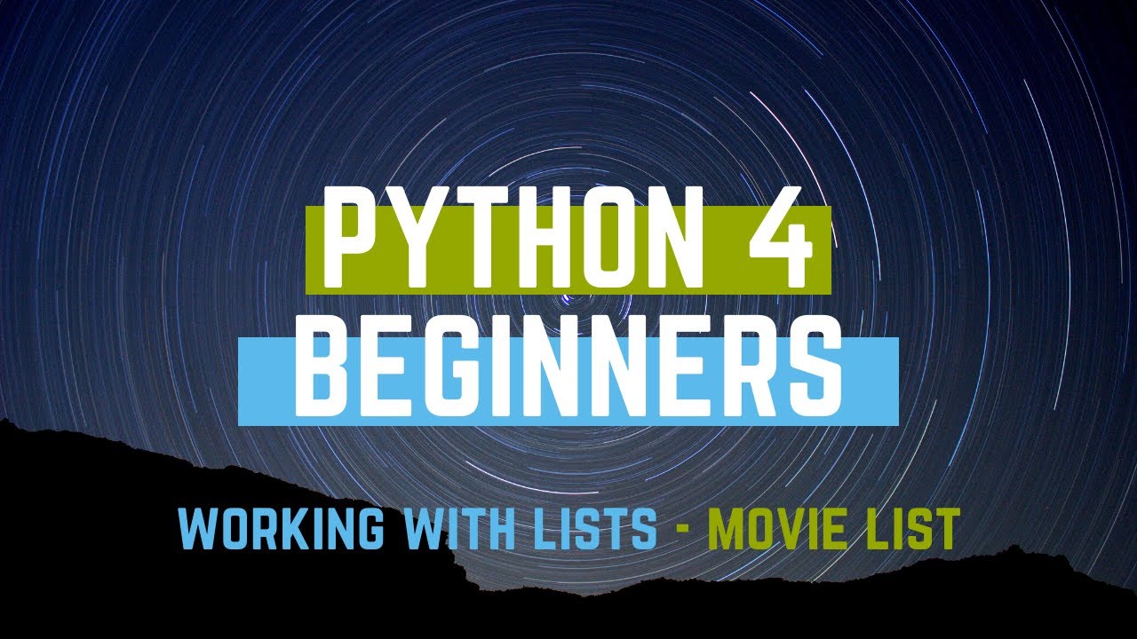 Beginning Python - Lists Example Program Movie List