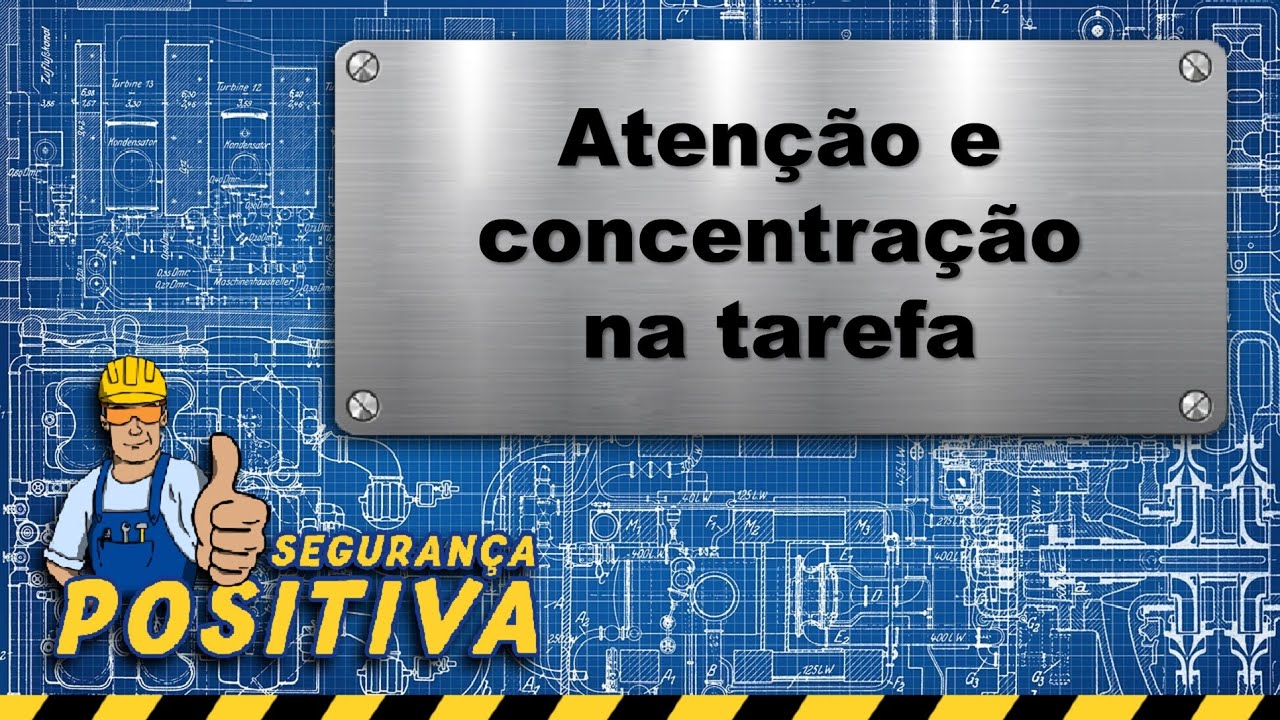 Atenção e concentração na tarefa #segurançadotrabalho