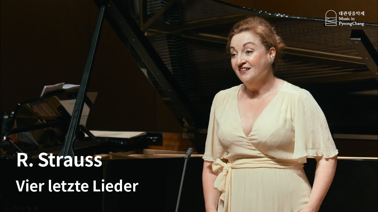 [The 22nd MPyC] R. Strauss - Vier letzte Lieder (Ailish Tynan)