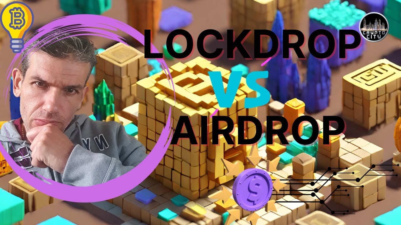 Lockdrop vs Airdrop | Which One Is Better for Crypto Projects?