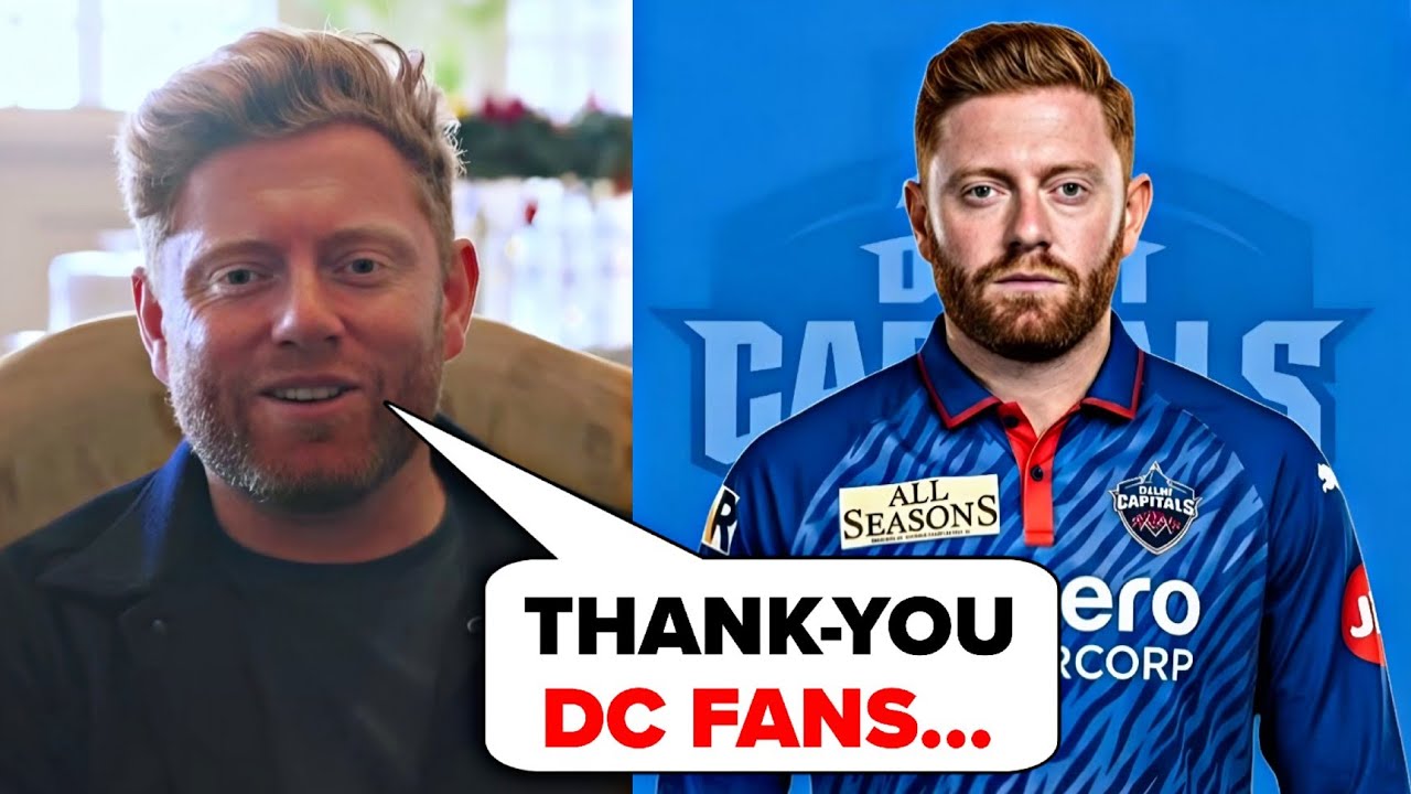 Watch : Jonny Bairstow Join Delhi Capitals & Emotion Message Fans | The Replacement Of Ben Duckett