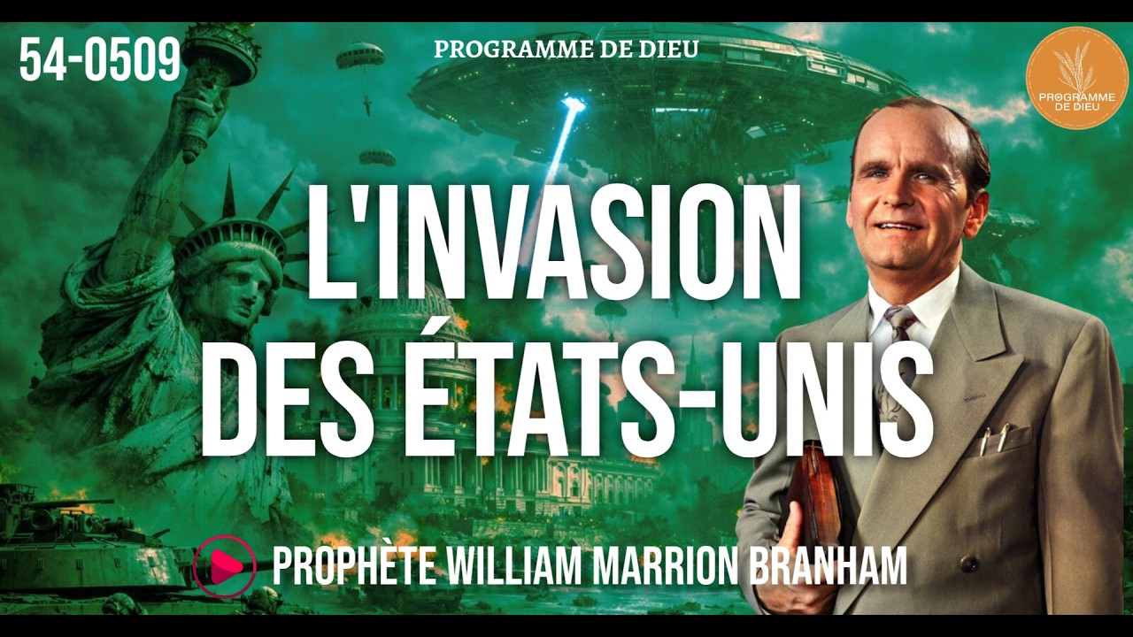 L'invasion des États Unis | 54-0509 WMB | 🔴 STREAMING