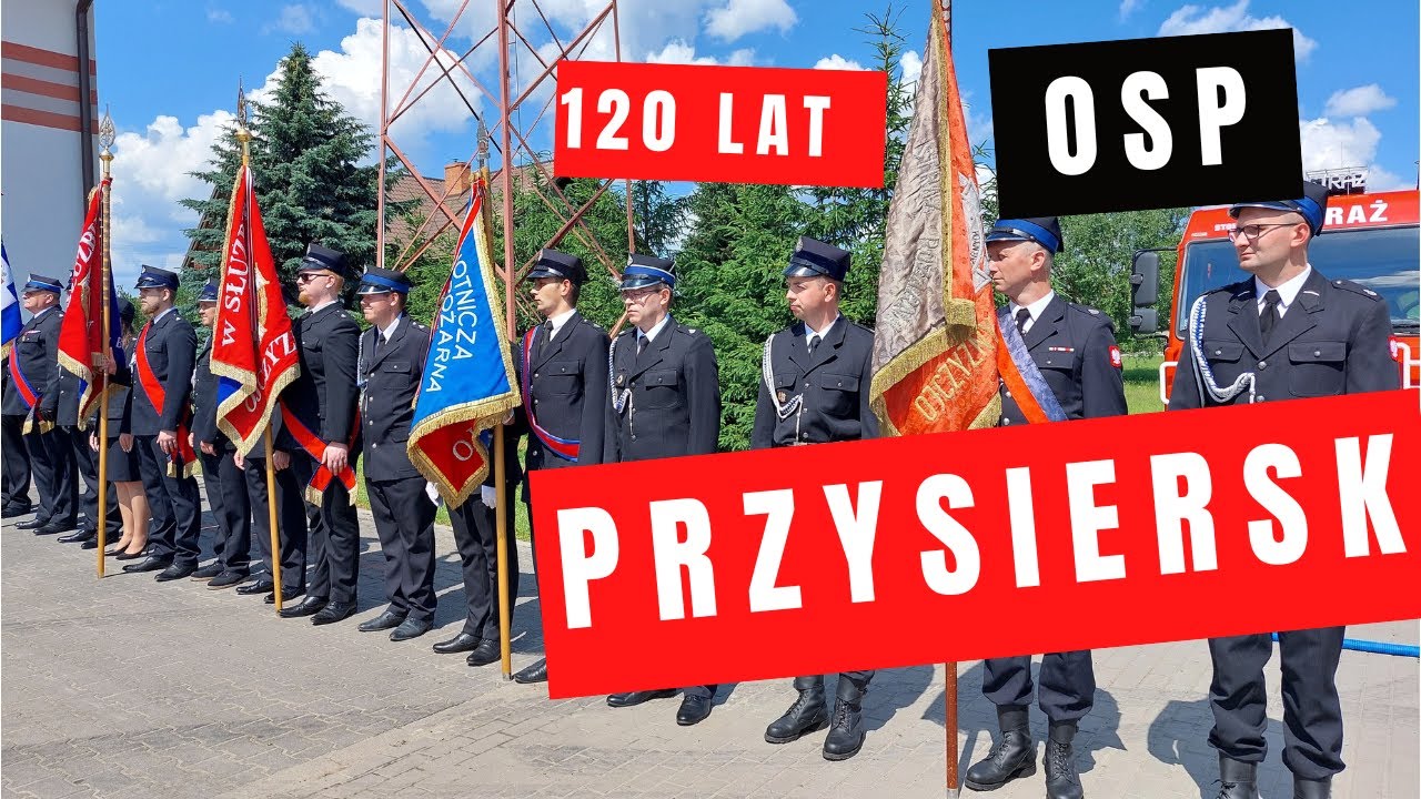 120-lat OSP Przysiersk