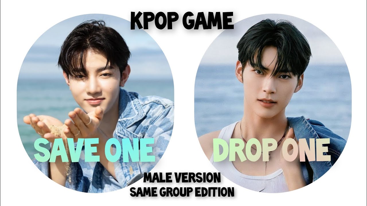 KPOP GAME SAVE ONE DROP ONE | Male Version | Same Group Edition
