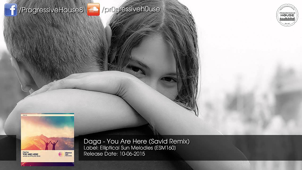 Daga - You Are Here (Savid Remix) [Elliptical Sun Melodies]