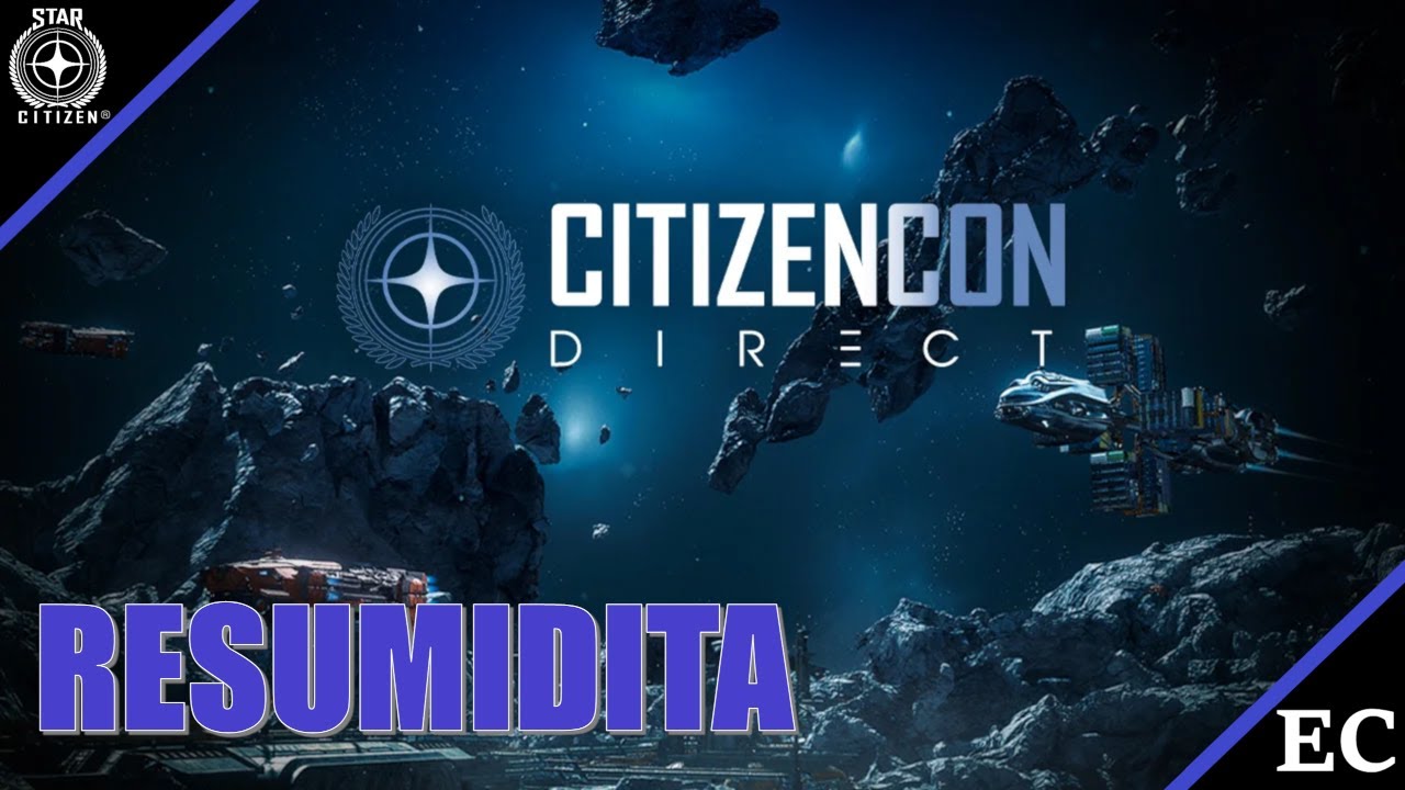 Toda la CitizenCon 2955 resumida | Star Citizen