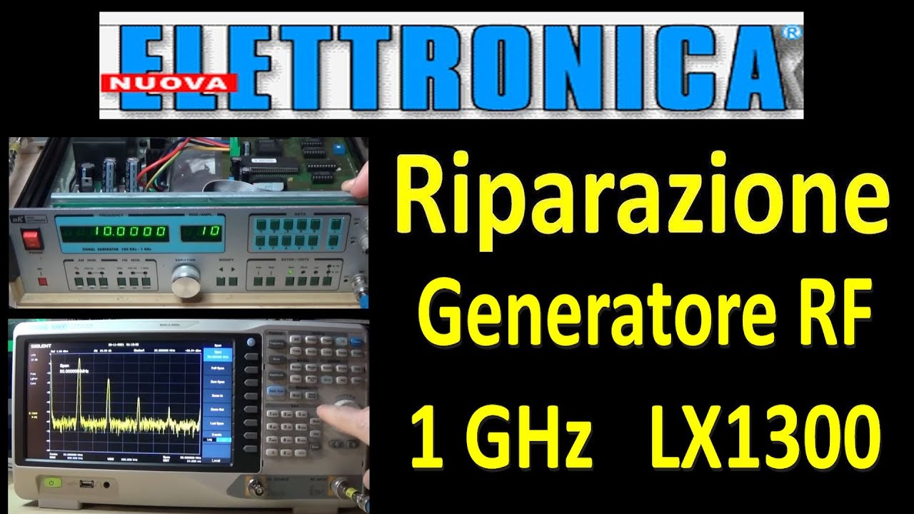 0740: Riparazione Generatore RF 1GHz  Nuova Elettronica LX1300