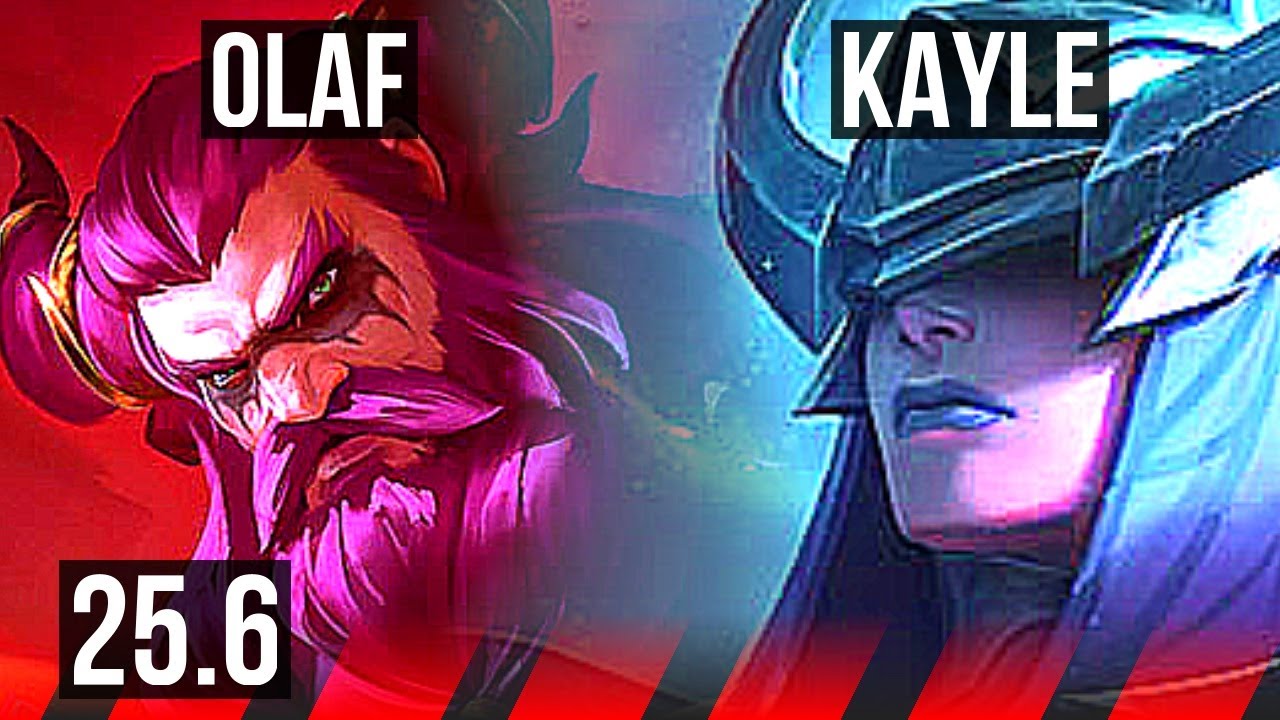 OLAF vs KAYLE (TOP) | 6 solo kills | BR Grandmaster | 25.6