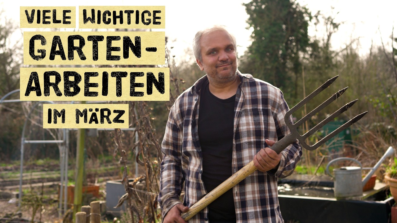 Arbeiten im Gemüsegarten im März - Bodenbearbeitung, Spargelbeet, Beet anlegen für Selbstversorger