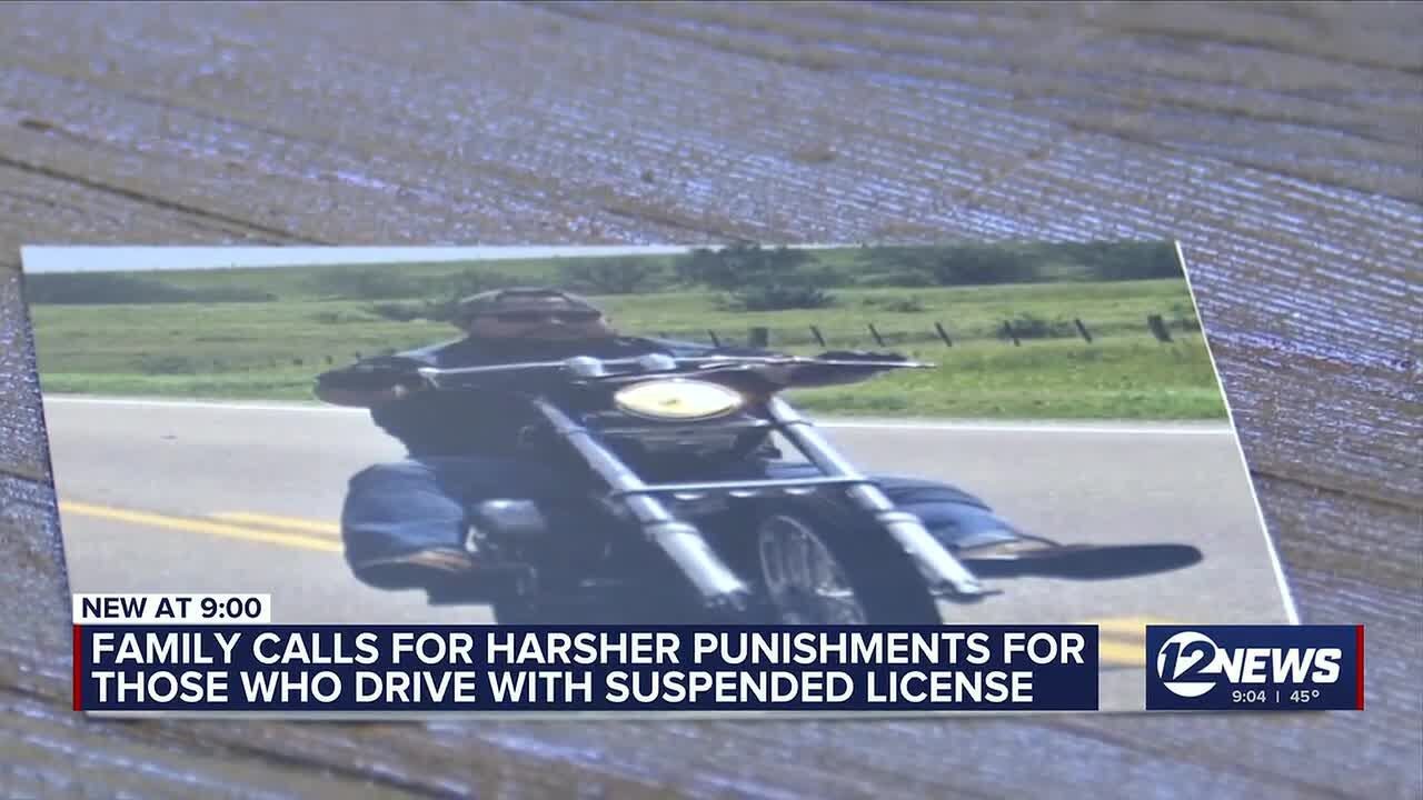 Family calls for harsher punishments for those who drive with a suspended license