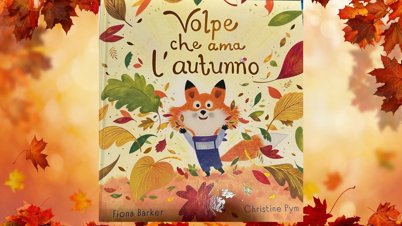 🦊Audiolibro-Volpe che ama l'autunno-Libri e storie per bambini
