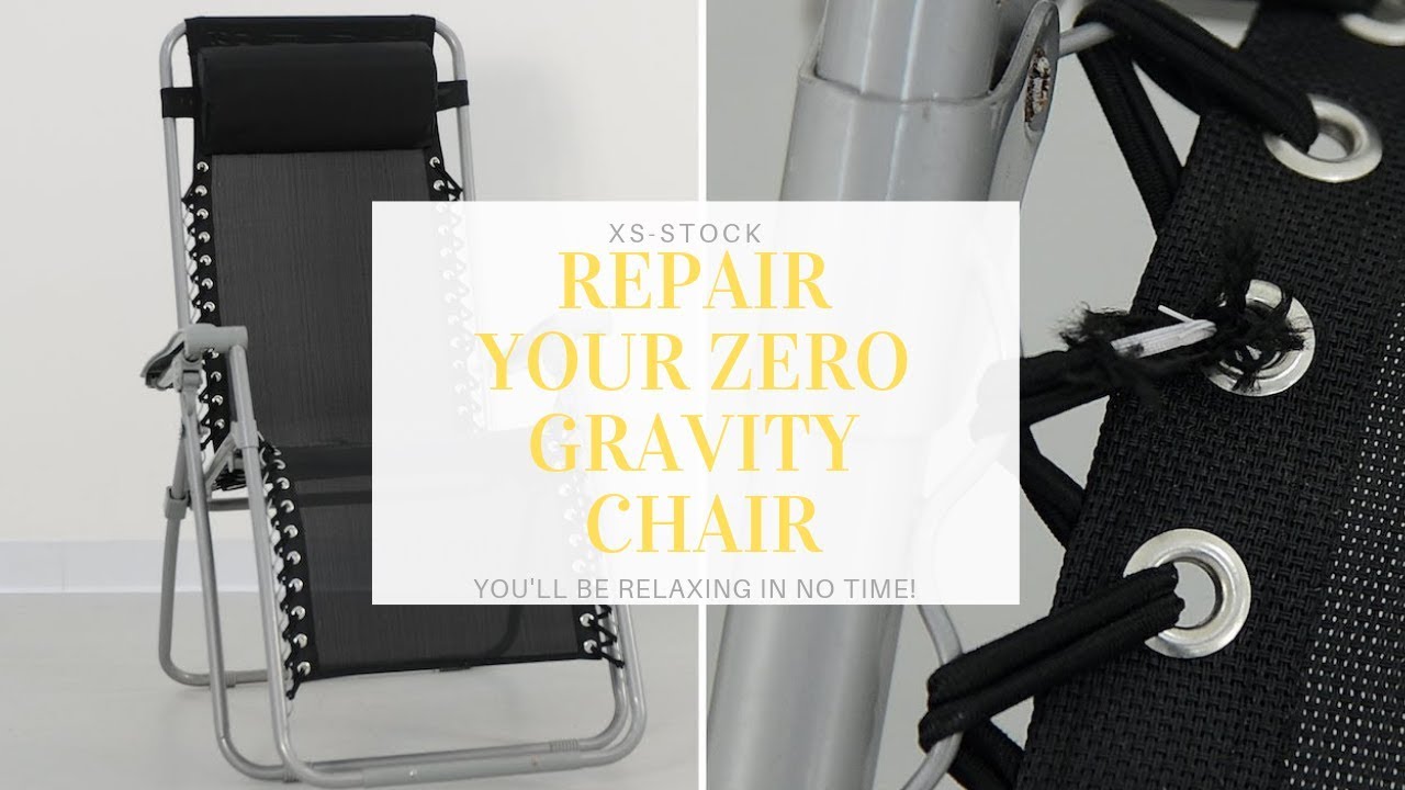 How to Repair a Zero Gravity Relaxer Chair
