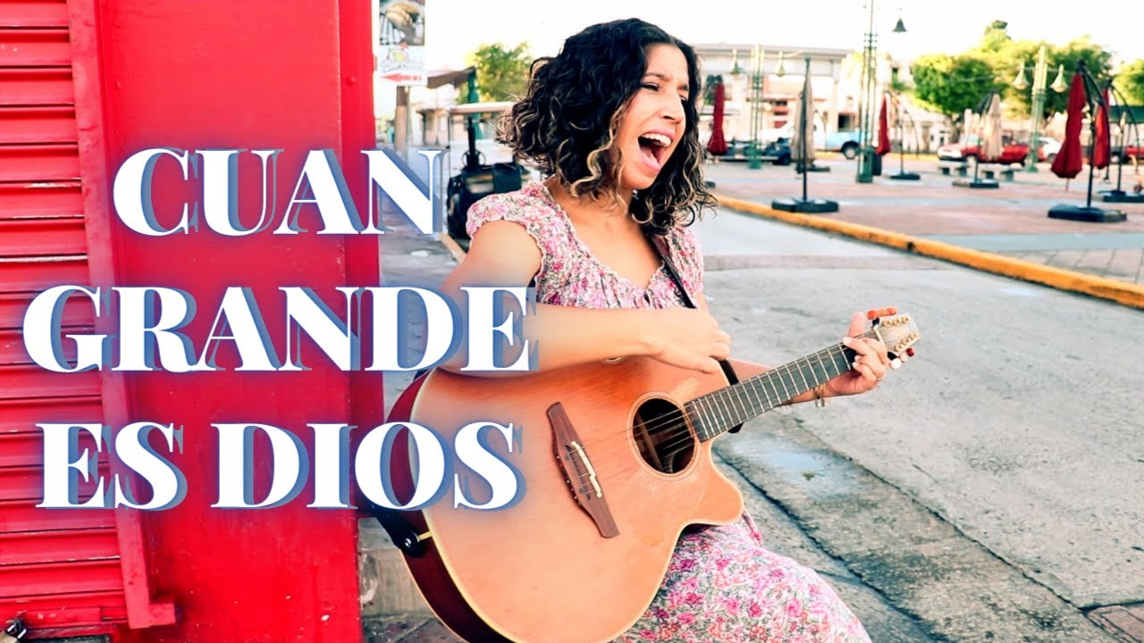 CUAN GRANDE ES DIOS (Bilingüe) con Annette Cains || 'How Great Is Our God' (Bilingual) Cover