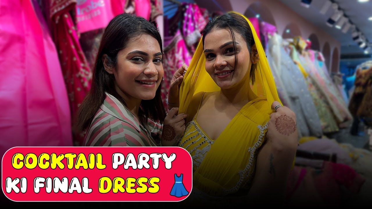 COCKTAIL PARTY KI FINAL DRESS | FAMILY FITNESS