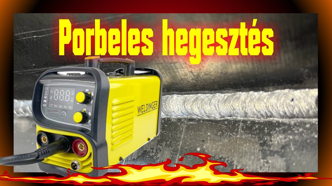 Porbeles hegesztő,  h&aacute;zt&aacute;ji &eacute;s hobbi hegeszt&eacute;shez