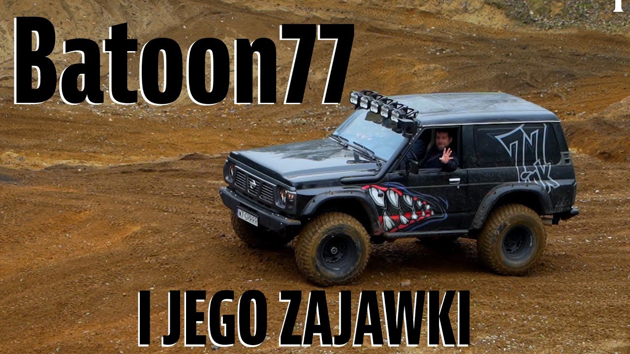 Patrol Y60 i inne zajawki Batoona