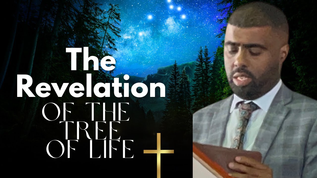 Bro Cheslyn Downes - The Revelation Of The Tree Of Life - 19 April 2025
