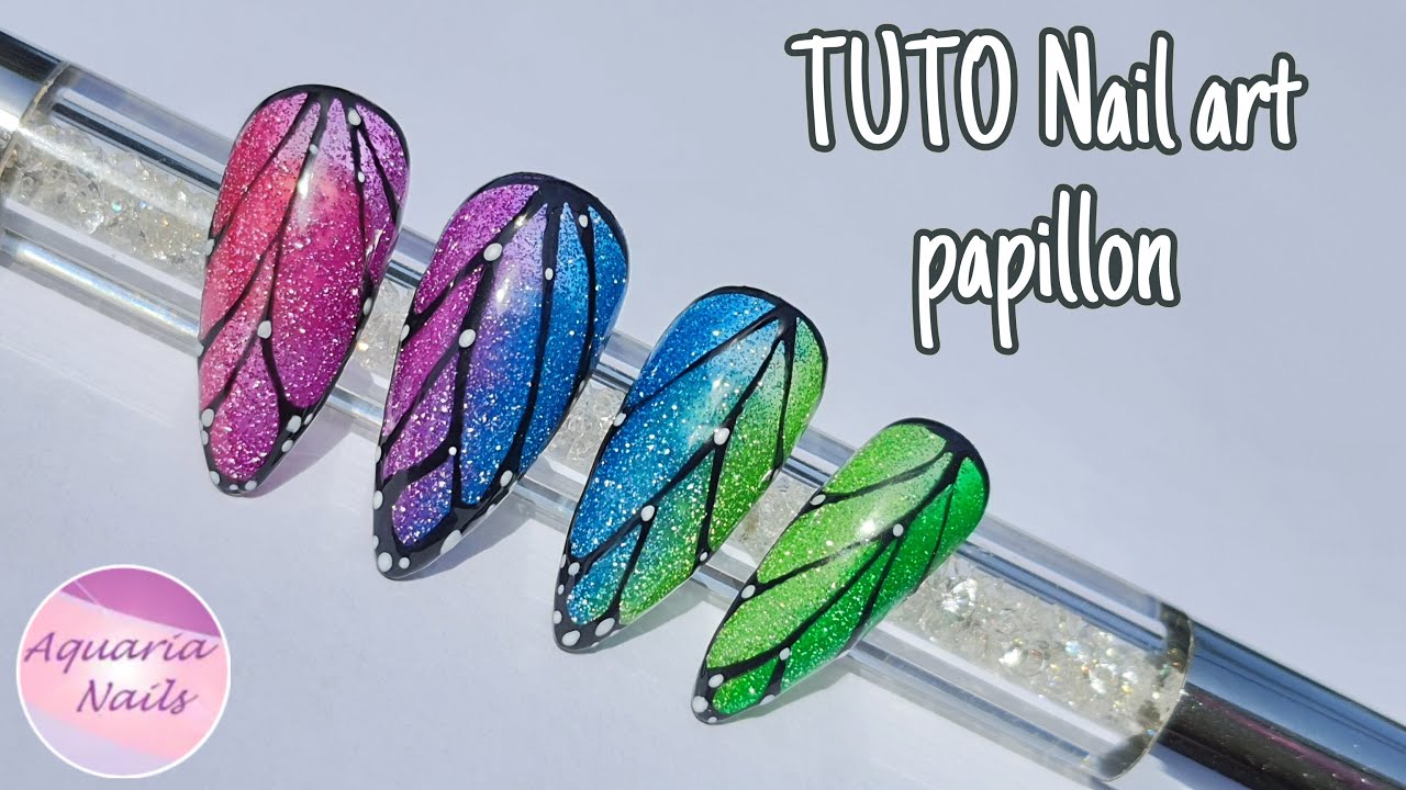 TUTO Nail art effet papillon tendance