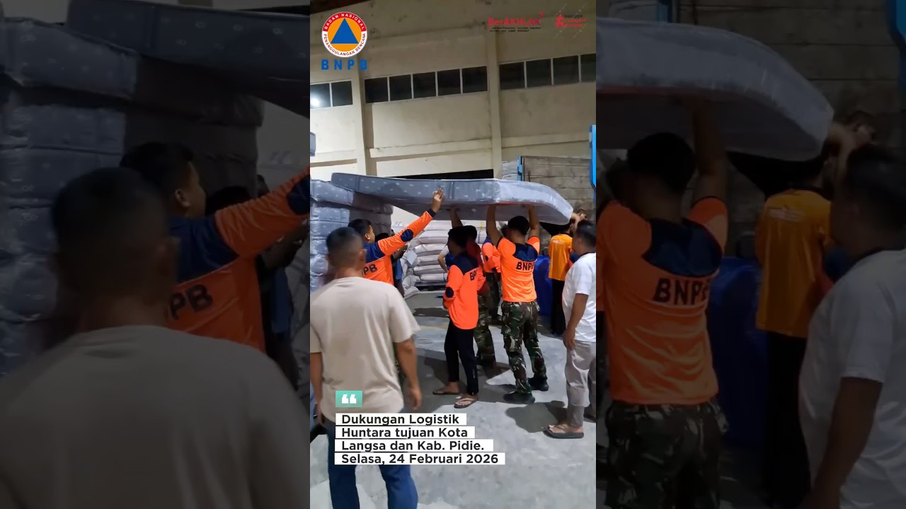 Dukungan Logistik Huntara tujuan Kota Langsa dan Kabupaten Pidie - Selasa, 24 Februari 2026
