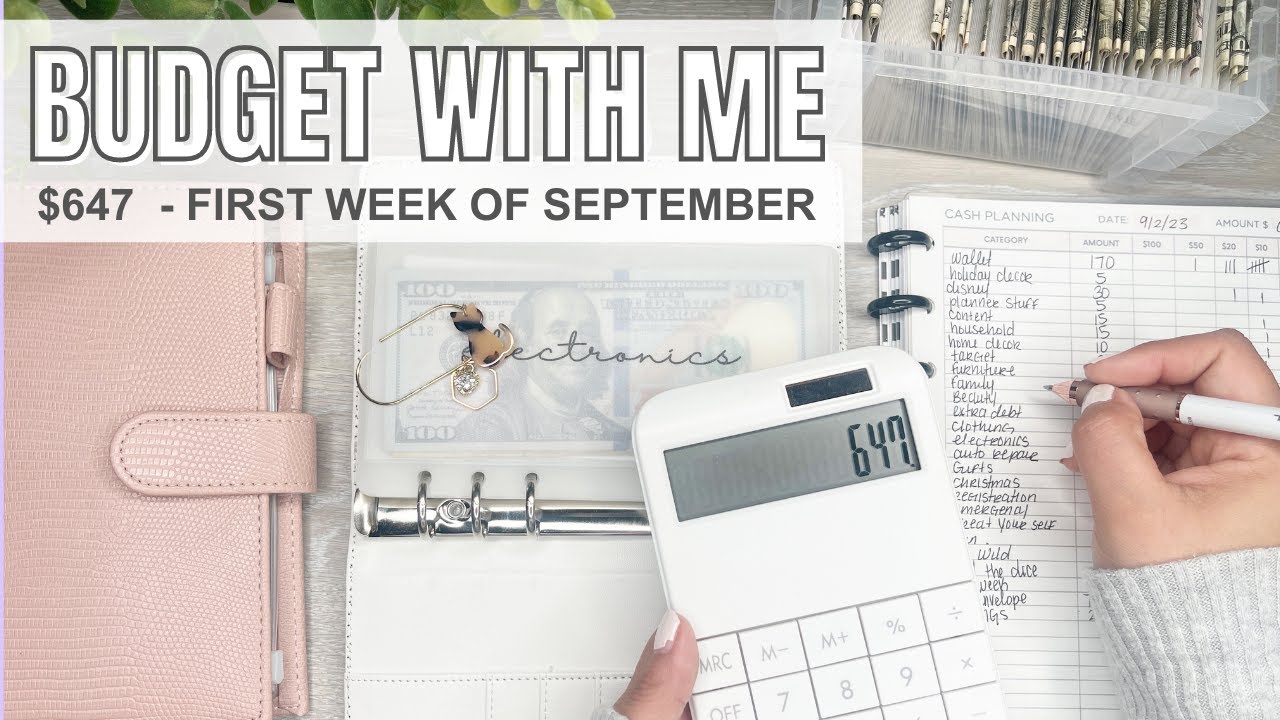 Budget With Me | $647 | Cash Planning For the First Week of September | Cash Envelope System