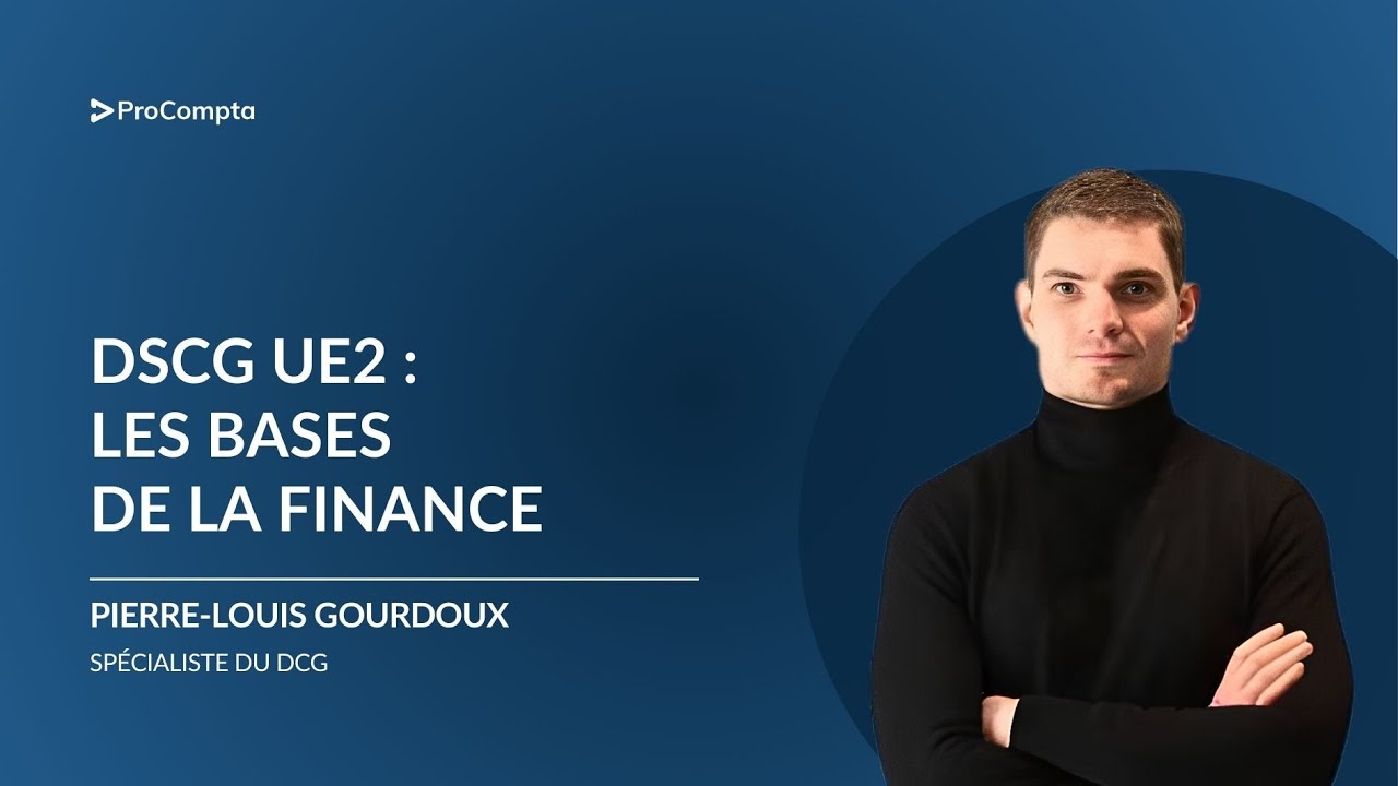 DSCG UE2 : Les bases de la finance