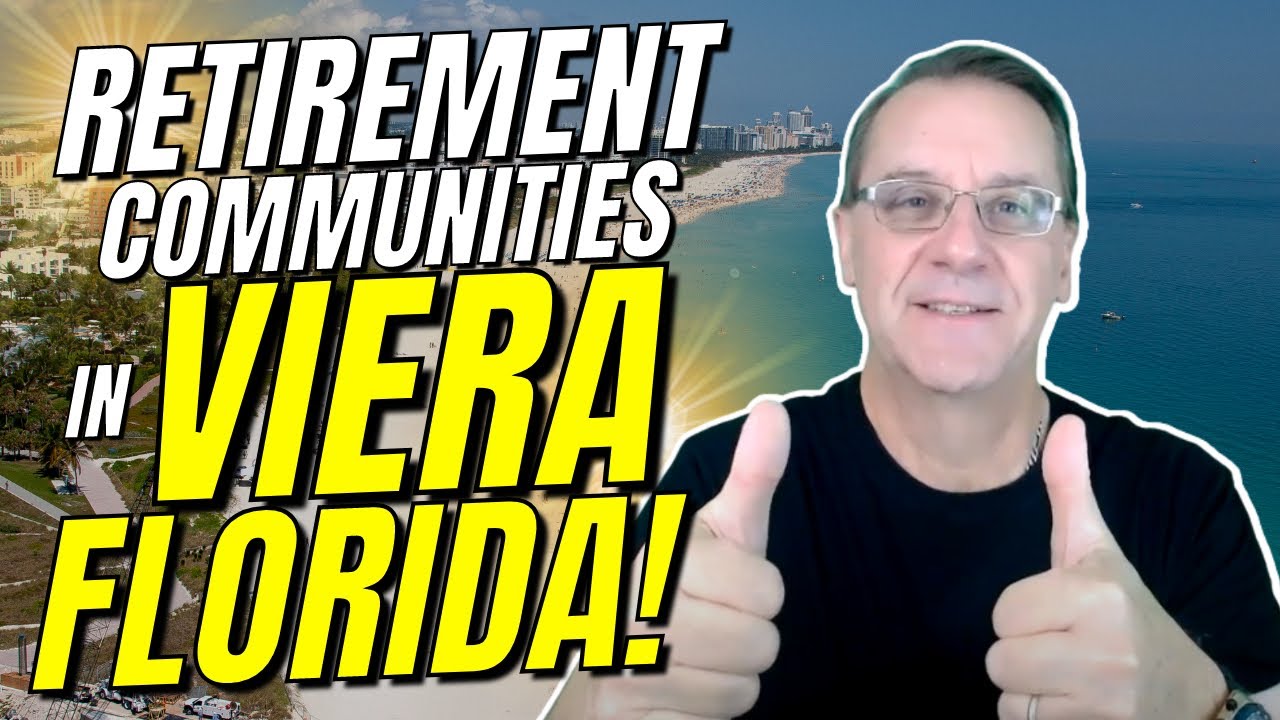 Viera Florida Best 55+ Communities To Retire!