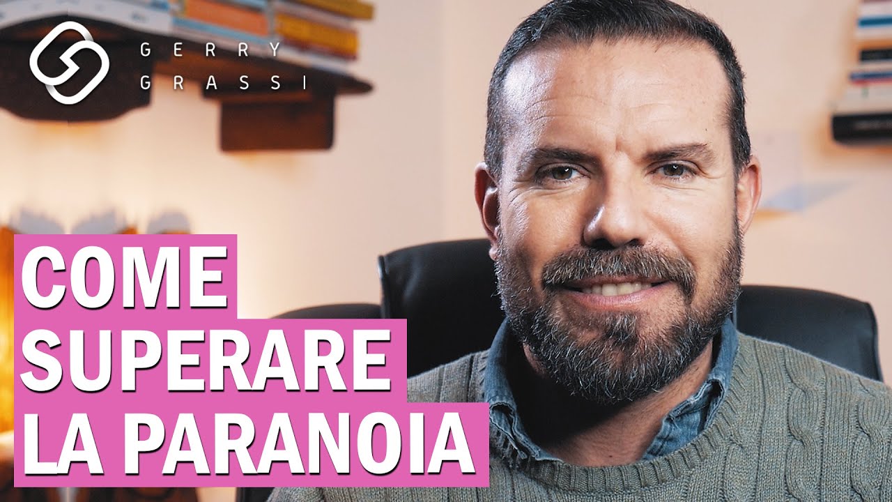 Come superare la paranoia