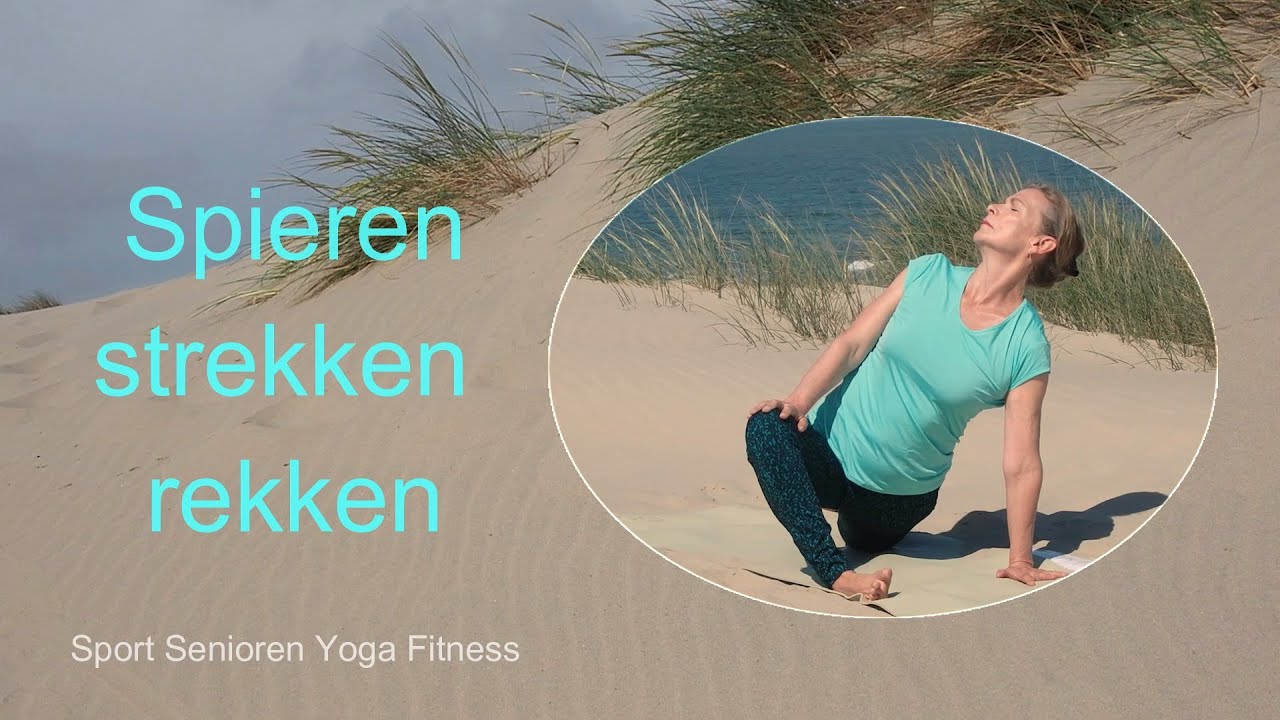 Stretch Routine - spieren strekken en rekken van het hele lichaam - mindful yoga met Vera De