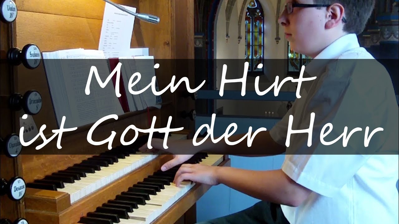 GL 421: Mein Hirt ist Gott der Herr (+ GL 174, 7 Halleluja)