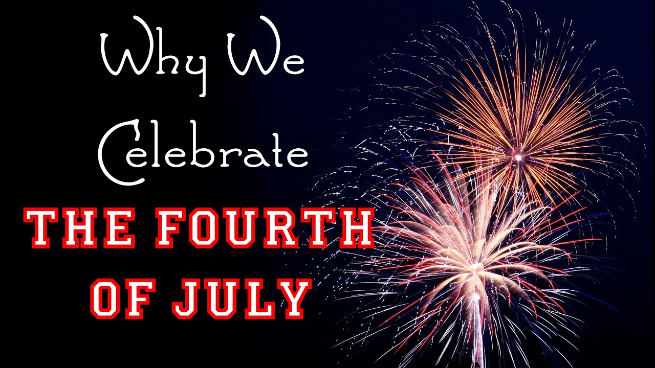 Why We Celebrate the Fourth of July - Declaration of Independence for Kids - FreeSchool